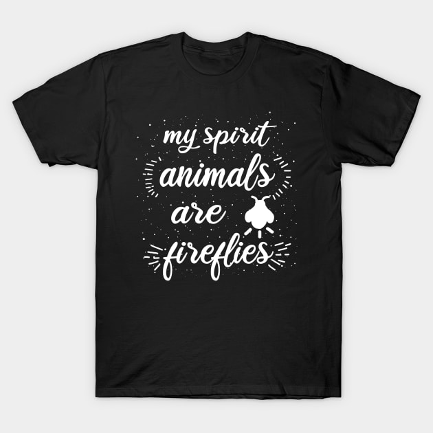 firelfy spirit animal firelfy Lampyridae T-Shirt by FindYourFavouriteDesign